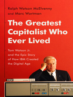 cover image of The Greatest Capitalist Who Ever Lived